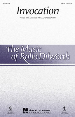 Invocation - Rollo Dilworth - SATB Hal Leonard Octavo