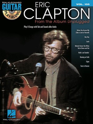 Eric Clapton - From the Album Unplugged - Guitar Play-Along Volume 155 - Guitar Hal Leonard Guitar TAB with Lyrics & Chords /CD