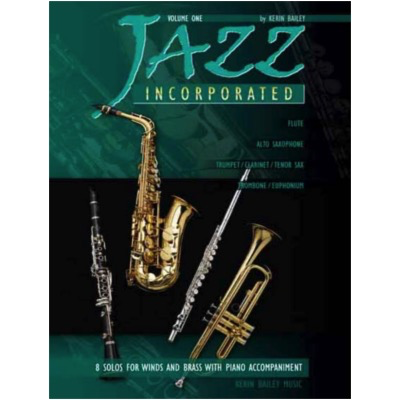 Jazz Incorporated Trumpet/Clarinet/Tsax Volume 1
