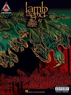 Lamb of God - Ashes of the Wake - Guitar Hal Leonard Guitar TAB with Lyrics & Chords