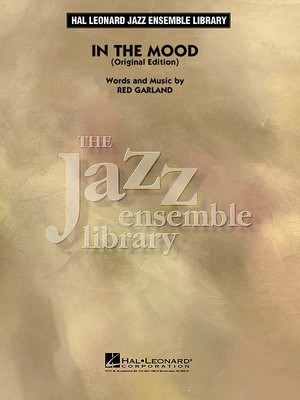 In the Mood (Original Edition) - Red Garland - Hal Leonard Score/Parts
