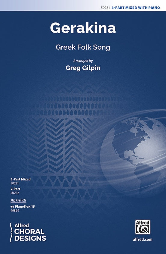 Gerakina - 3 Part Mixed Choral Octavo (Digital Download)