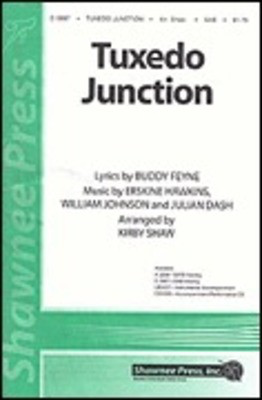 Tuxedo Junction - SAB Kirby Shaw Shawnee Press Octavo