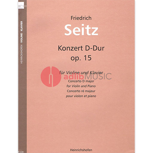 Seitz - Concerto #4 in Dmaj Op15 - Violin/Piano Accompaniment Heinrichshofen N239