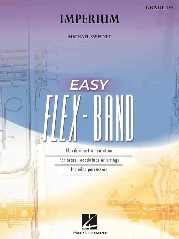Sweeney - Imperium - Easy Flexband Grade 1.5 Score/Parts Hal Leonard 4007055