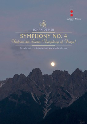Symphony No. 4 (Sinfonie Der Lieder) - Full Score - Johan de Meij - Amstel Music Full Score