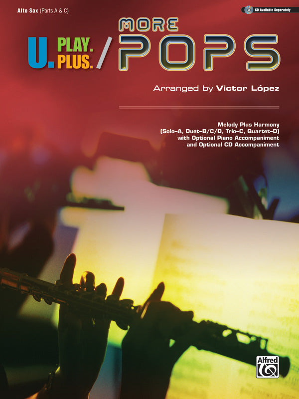 U PLAY PLUS MORE POPS ALTO SAX