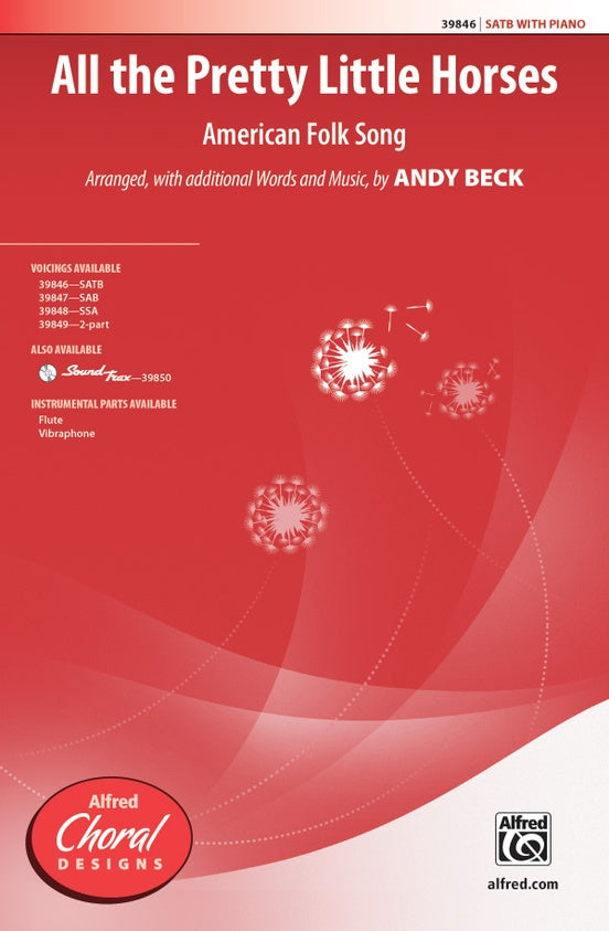 All the Pretty Little Horses - SATB Choral Octavo (Digital Download)