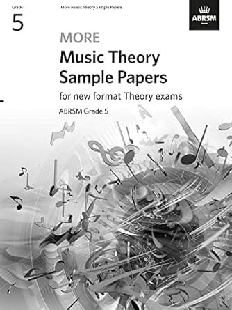 ABRSM More Music Theory Sample Papers Grade 5 - ABRSM ABRSM 9781786014474