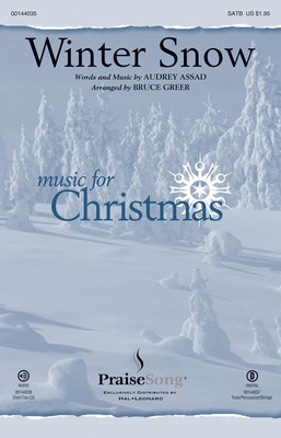 Winter Snow - Audrey Assad - SATB Bruce Greer PraiseSong Octavo