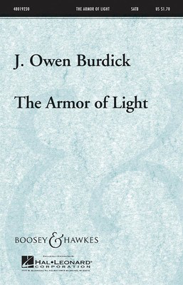 The Armor Of Light - J. Owen Burdick - SATB Boosey & Hawkes Octavo