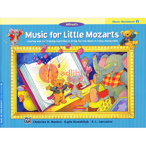 Music for Little Mozarts Workbook 3