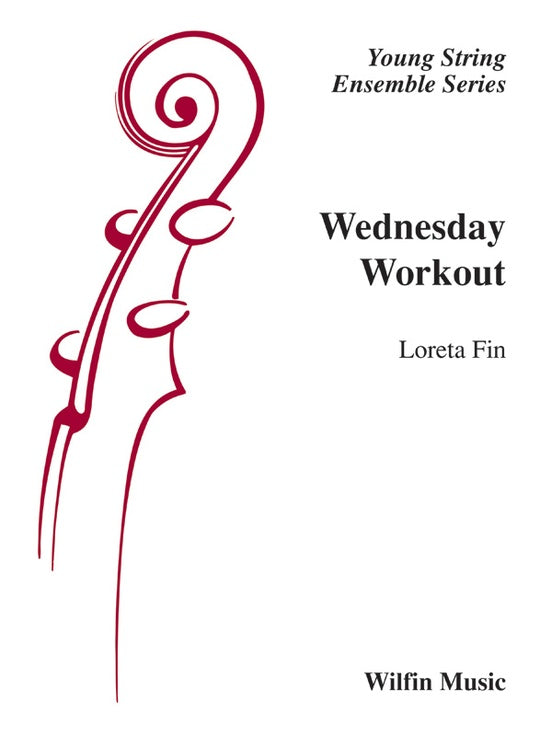 Wednesday Workout - Loreta Fin – String Orchestra Conductor Score & Parts (Digital Download)