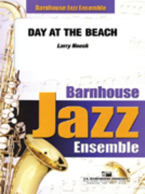 Day At The Beach - Larry Neeck - C.L. Barnhouse Company Score/Parts