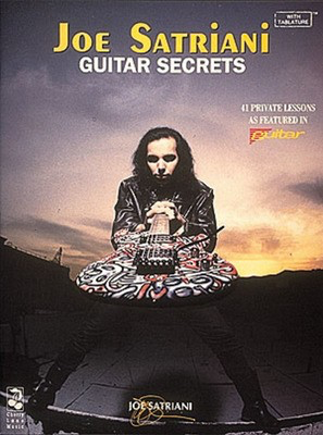Joe Satriani - Guitar Secrets - Guitar Cherry Lane Music Guitar TAB /CD