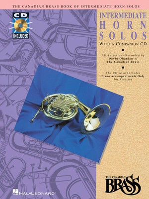 Canadian Brass Book of Intermediate Horn Solos - Book/CD Pack - Various - French Horn Sheet Music David Ohanian Hal Leonard /CD