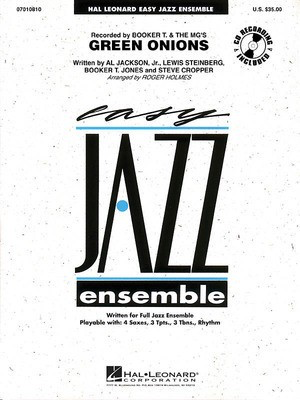 Green Onions - Al Jackson, Jr.|Booker T. Jones|Lewis Steinberg|Steve Cropper - Roger Holmes Hal Leonard Score/Parts/CD