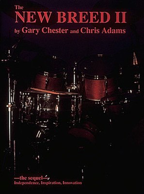 The New Breed II - Percussion Chris Adams|Gary Chester Modern Drummer Publications