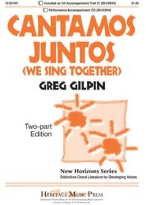 Cantamos Juntos (We Sing Together) 2 Part/Pno -