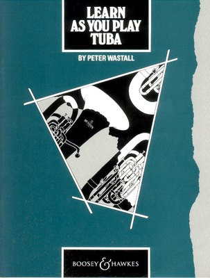 Learn As You Play - Tuba by Wastall Boosey & Hawkes M060065880