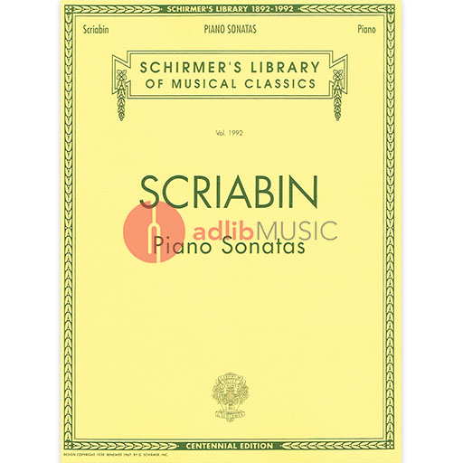 Scriabin - Piano Sonatas Lib1992 - Piano Schirmer 50481780