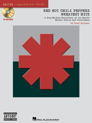 Red Hot Chili Peppers - Greatest Hits - A Step-By-Step Breakdown of the Band's Guitar Styles and Techniques - Guitar Chad Johnson Hal Leonard Guitar TAB /CD