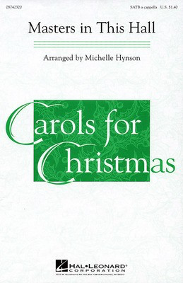 Masters in This Hall - SATB Michelle Hynson Hal Leonard Choral Score Octavo