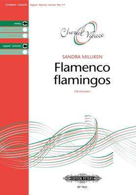 Flamenco Flamingos - SSA Choral Score Octavo - Sandra Milliken - Peters EP7923