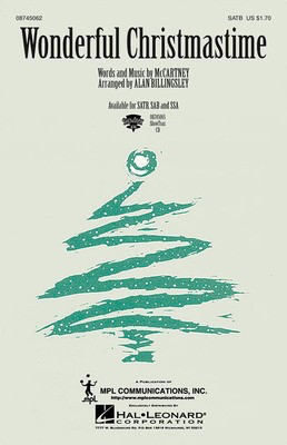 Wonderful Christmastime - SAB Alan Billingsley Hal Leonard Choral Score Octavo