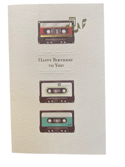 Greeting Card - Happy Birthday to You Cassettes