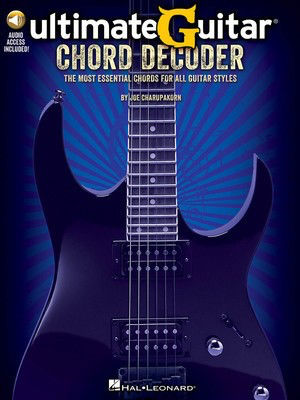 Ultimate-Guitar Chord Decoder - The Most Essential Chords for All Guitar Styles - Guitar Joe Charupakorn Hal Leonard Guitar TAB Sftcvr/Online Audio