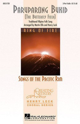 Paruparong Bukid - (The Butterfly Field) - 3-Part Treble Henry Leck|Martin Ellis Hal Leonard Choral Score Octavo