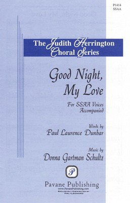 Good Night, My Love - Donna Gartman Schultz - SSAA Peter Laurence Dunbar Pavane Publishing Choral Score Octavo