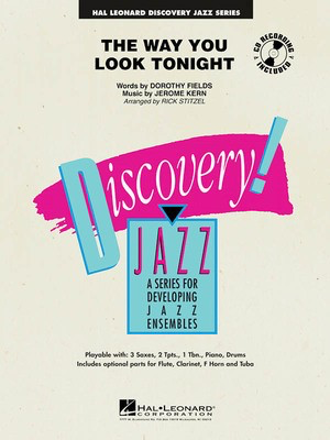 The Way You Look Tonight - Dorothy Fields|Jerome Kern - Rick Stitzel Hal Leonard Score/Parts/CD