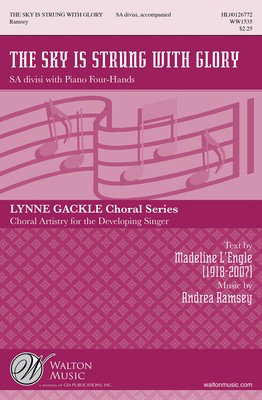 The Sky Is Strung with Glory - Andrea Ramsey - SA Walton Music Choral Score Octavo