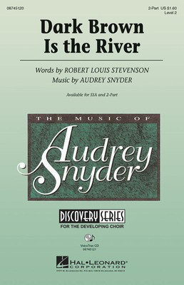 Dark Brown Is the River - Audrey Snyder|Robert Louis Stevenson - Hal Leonard VoiceTrax CD CD