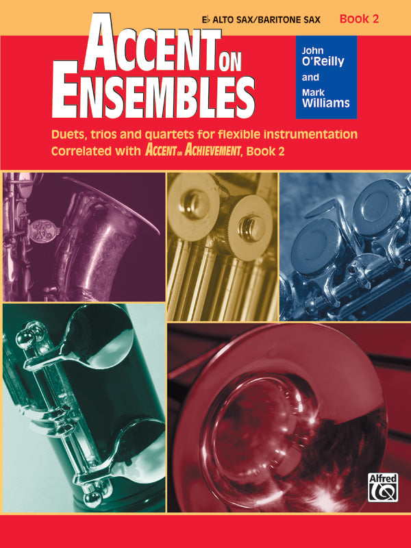 Accent on Ensembles Book 2 Eb Alto Sax/Bari Sax