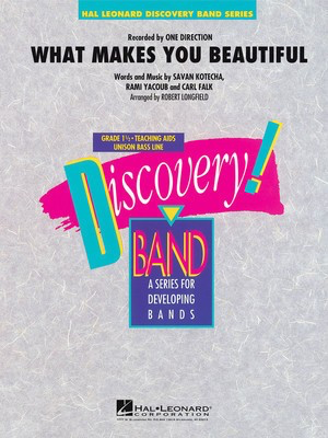 What Makes You Beautiful - Carl Falk|Rami Yacoub|Savan Kotecha - Robert Longfield Hal Leonard Score/Parts