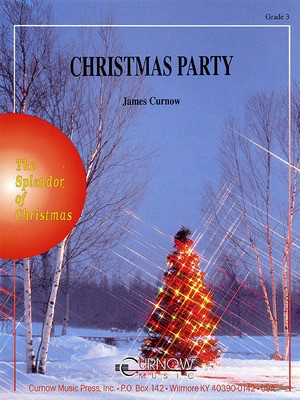 Christmas Party - Grade 3 - Score and Parts - James Curnow - Curnow Music Score/Parts