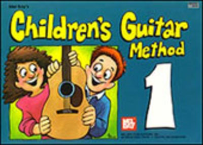 Children's Guitar Method Volume 1 - William Bay - Guitar Mel Bay