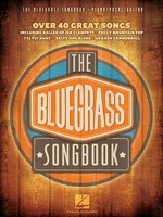 The Bluegrass Songbook - Hal Leonard Piano, Vocal & Guitar