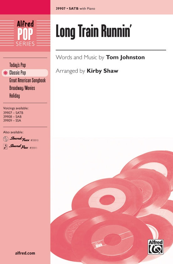 Long Train Runnin' – SATB Choral Octavo (Digital Download)