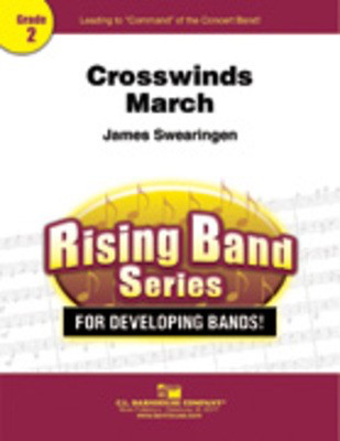 Crosswinds March - James Swearingen - C.L. Barnhouse Company Score/Parts