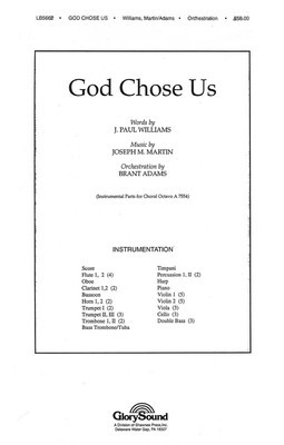 God Chose Us - J. Paul Williams|Joseph M. Martin - Brant Adams Shawnee Press Score/Parts