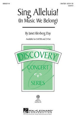 Sing Alleluia! - (In Music We Belong) Discovery Level 2 - SA(T)B Hal Leonard Choral Score Octavo