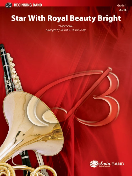 Star with Royal Beauty Bright - Concert Band Conductor Score & Parts (Digital Download)
