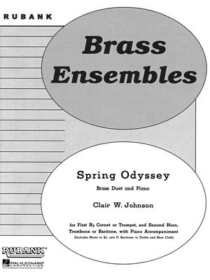 Spring Odyssey - Brass Duet with Piano - Grade 3 - Clair W. Johnson - Rubank Publications Score/Parts