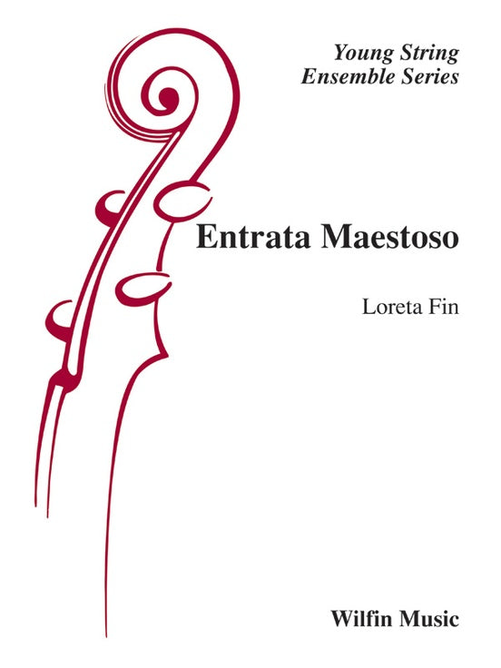Entrata Maestoso - Loreta Fin – String Orchestra Conductor Score & Parts (Digital Download)