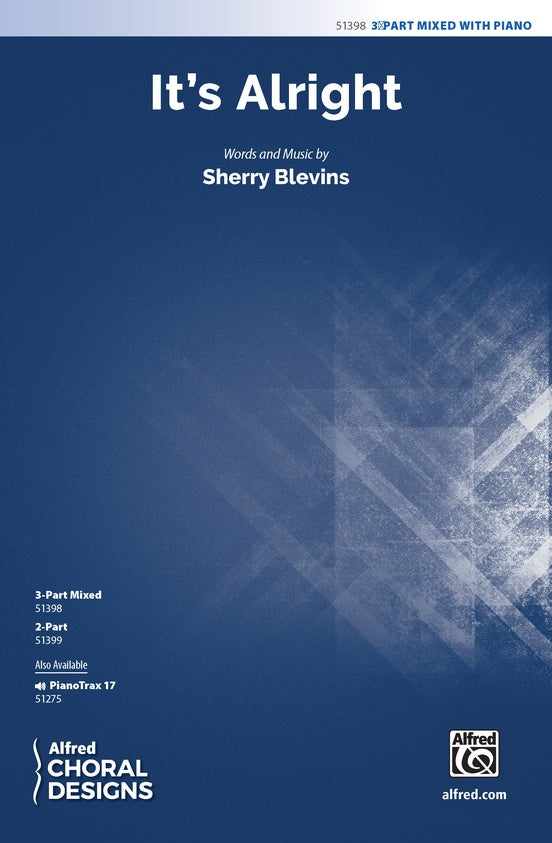 It's Alright - 3 Part Mixed Choral Octavo (Digital Download)