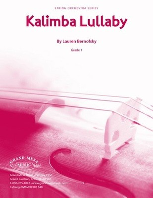 Kalimba Lullaby - Lauren Bernofsky - Grand Mesa Music Score/Parts